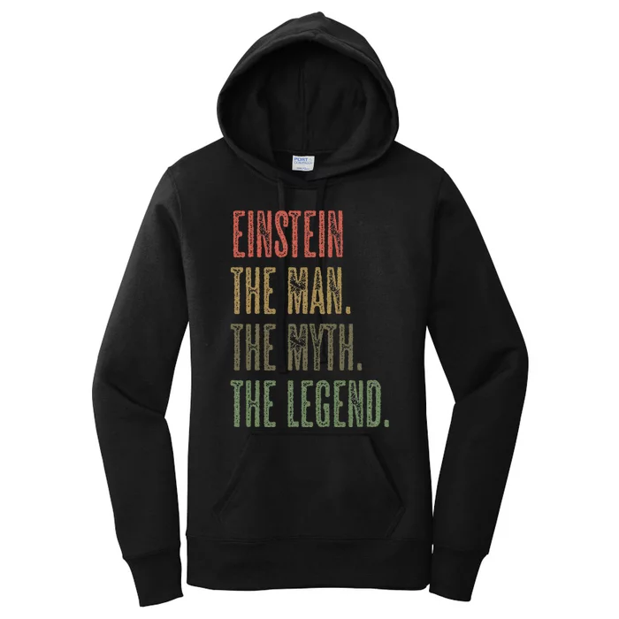 Einstein The Man The Myth The Legend Women's Pullover Hoodie