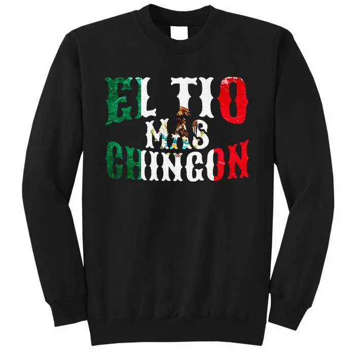 El Tio Mas Chingon Mexican Funny Spanish Uncle Father's Day Tall Sweatshirt