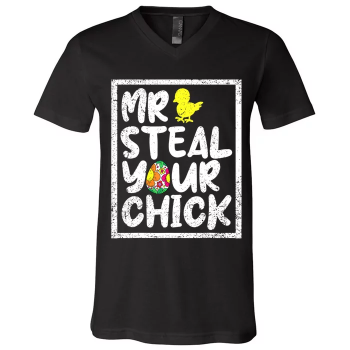 Easter Toddlers Mr Steal Your Chick Funny Spring Humor V-Neck T-Shirt