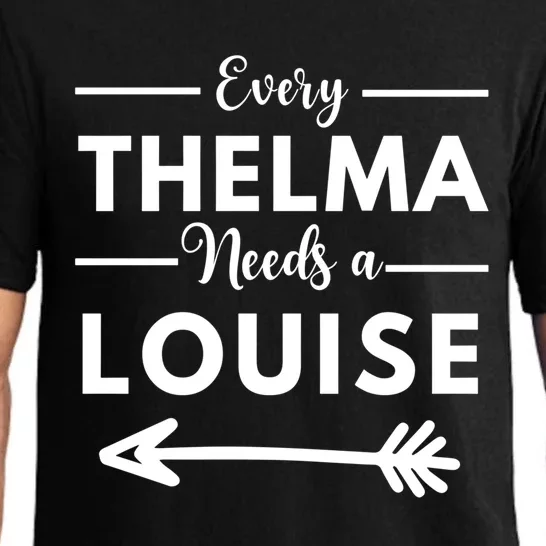 Every Thelma Needs A Louise Matching Best Friends Great Gift Pajama Set