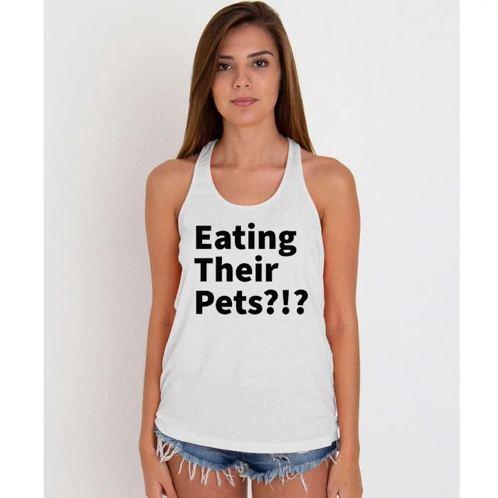 Eating Their Pets Funny Trump Debate Bizarre Weird Quote Women's Knotted Racerback Tank