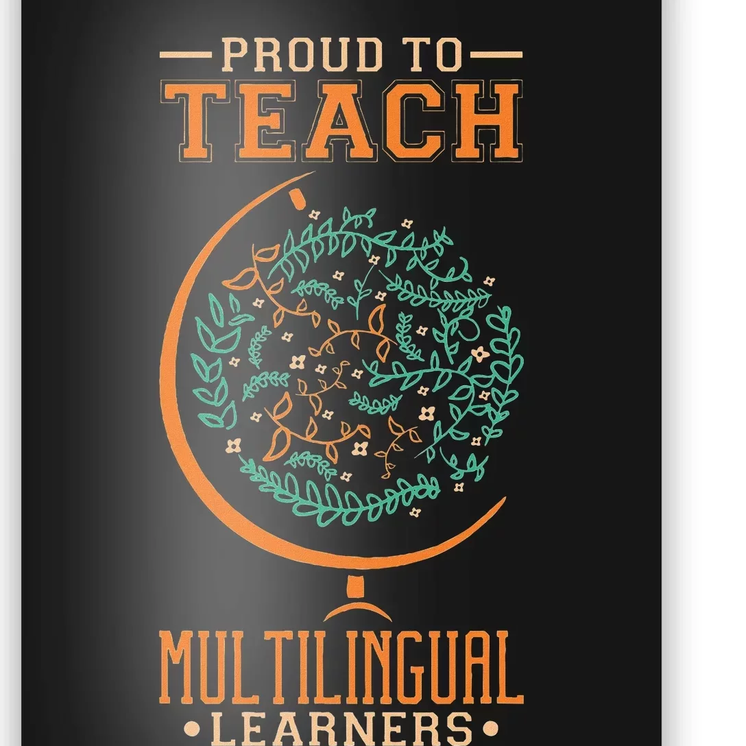 Esl Teacher Proud To Teach Multilingual Learners Poster