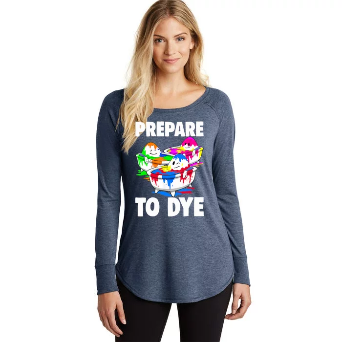 Easter Teeshirt Prepare To Dye Easter Day Women's Perfect Tri Tunic Long Sleeve Shirt