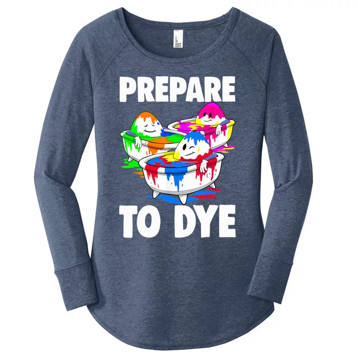 Easter Teeshirt Prepare To Dye Easter Day Women's Perfect Tri Tunic Long Sleeve Shirt