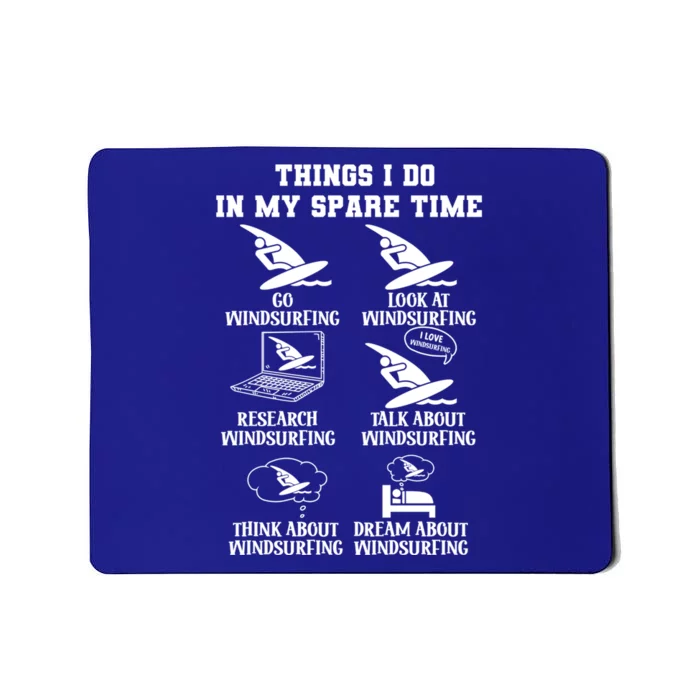 Explore The Passion Of Windsurfing In Sparetime Cool Gift Mousepad