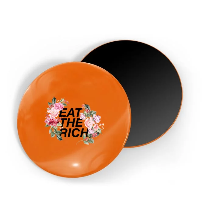 Eat The Rich Floral Magnet