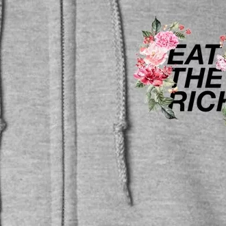 Eat The Rich Floral Full Zip Hoodie