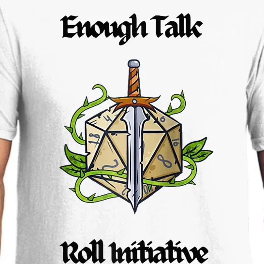 Enough Talk Roll Initiative D20 Rpg Role Playing Pajama Set