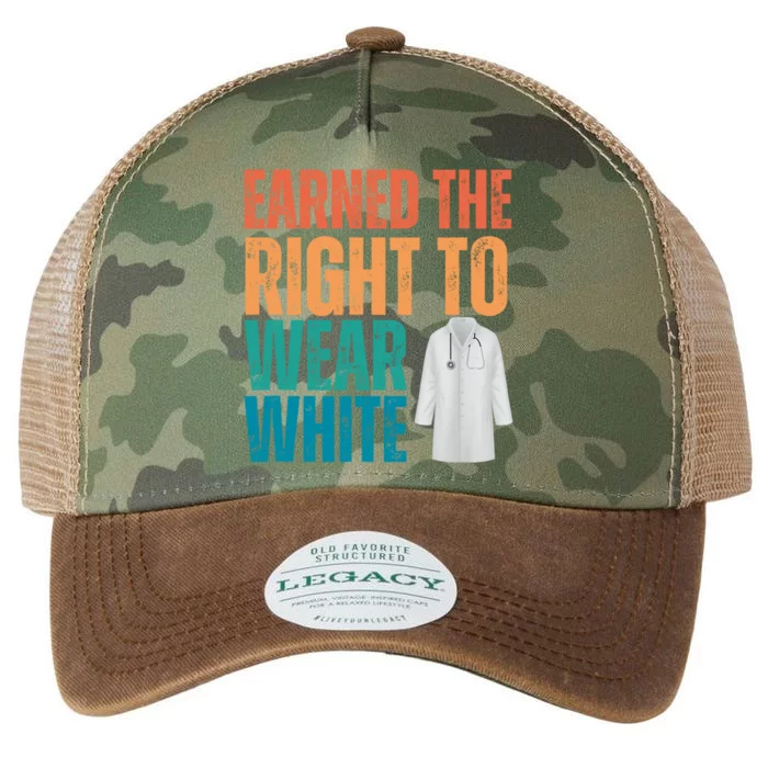 Earned The Right To Wear White White Coat Ceremony Doctor Legacy Tie Dye Trucker Hat