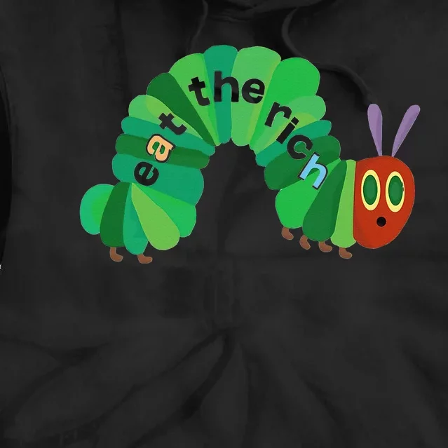 Eat The Rich Hungry Caterpillar Tie Dye Hoodie