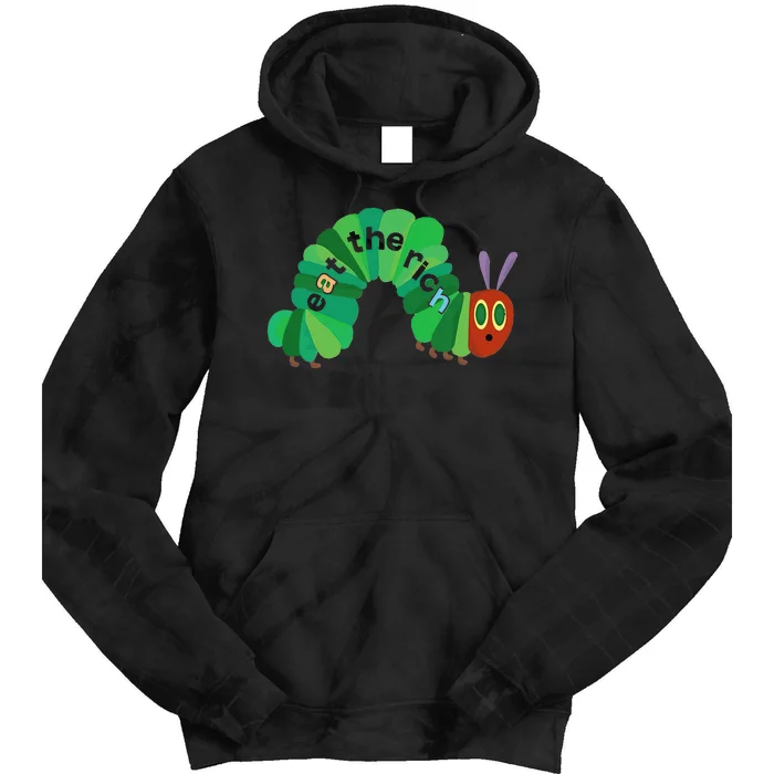 Eat The Rich Hungry Caterpillar Tie Dye Hoodie