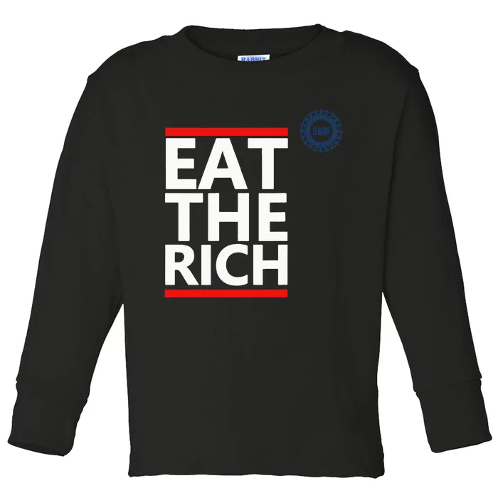 Eat The Rich Uaw Toddler Long Sleeve Shirt