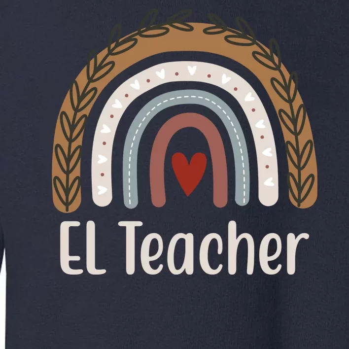 El Teacher Rainbow Heart Toddler Sweatshirt