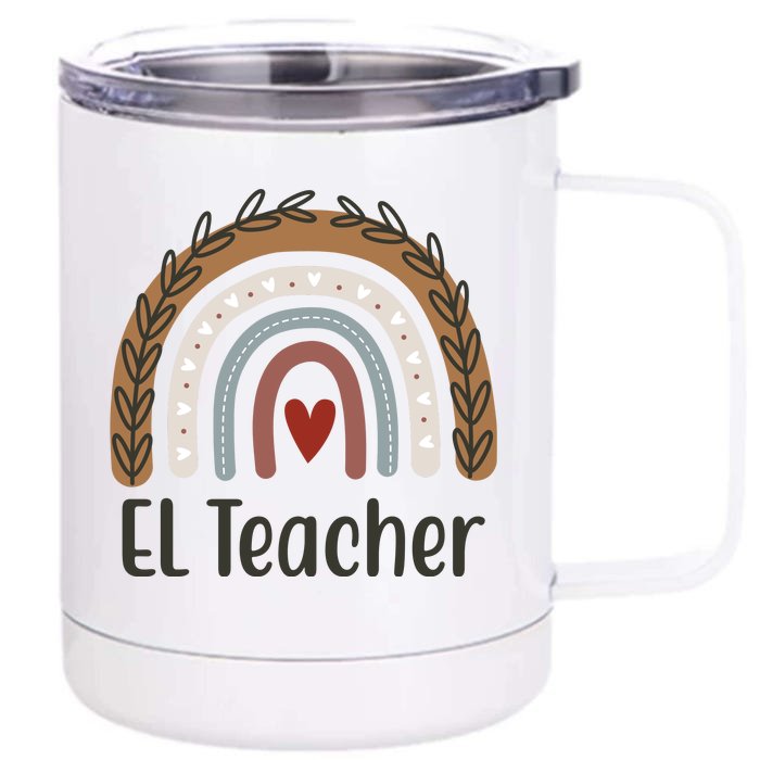 El Teacher Rainbow Heart Front & Back 12oz Stainless Steel Tumbler Cup