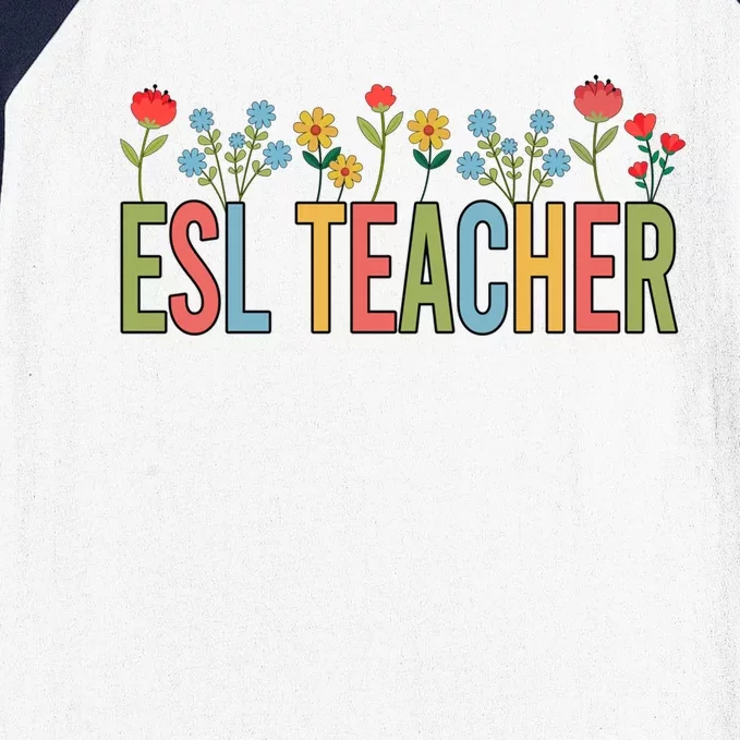 Esl Teacher Retro Wildflowers Back To School Gift Baseball Sleeve Shirt