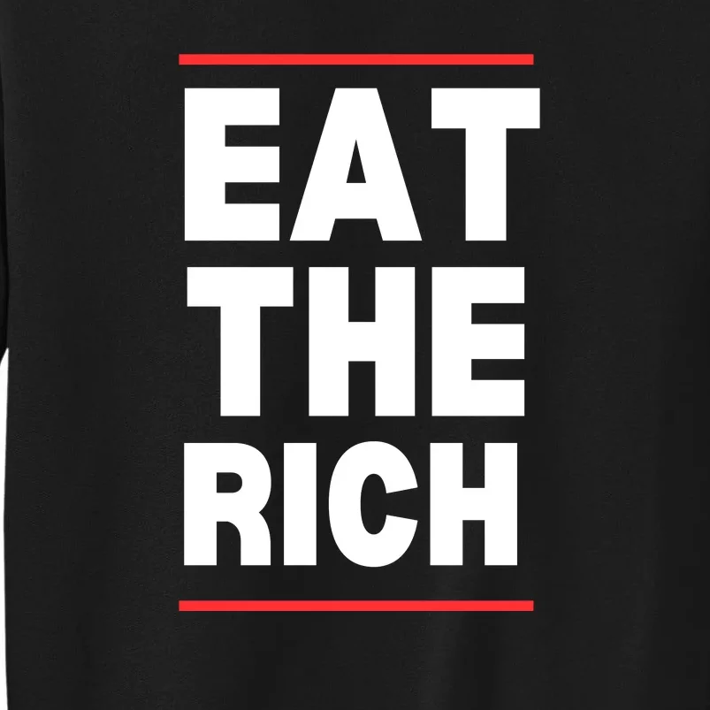 Eat The Rich Uaw Tall Sweatshirt