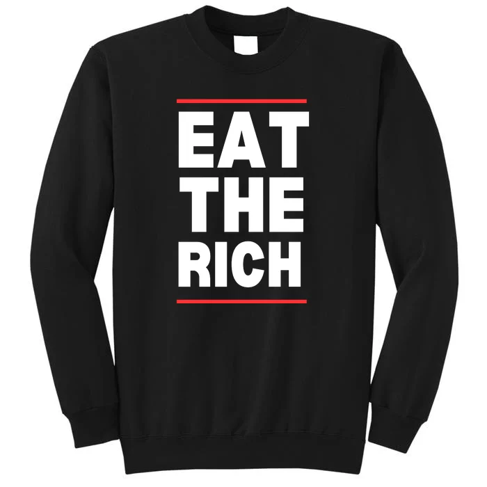 Eat The Rich Uaw Tall Sweatshirt