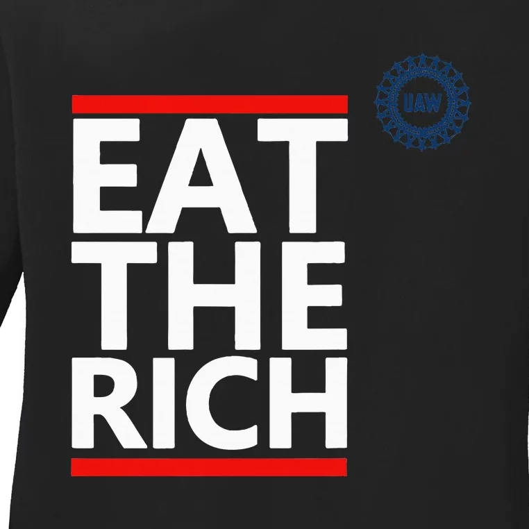 Eat The Rich Uaw Ladies Long Sleeve Shirt