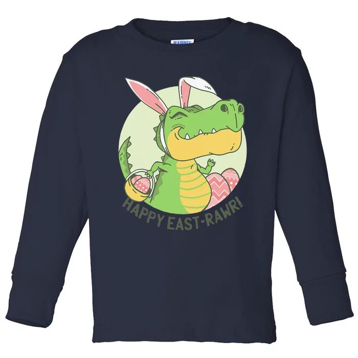 Easter T Rex Dinosaur Easter Basket Rawr Toddler Long Sleeve Shirt