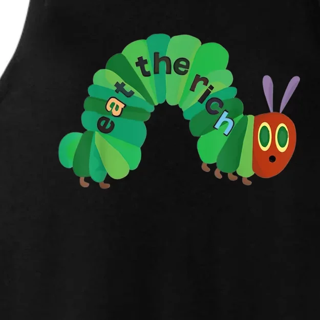 Eat The Rich Hungry Caterpillar Ladies Tri-Blend Wicking Tank