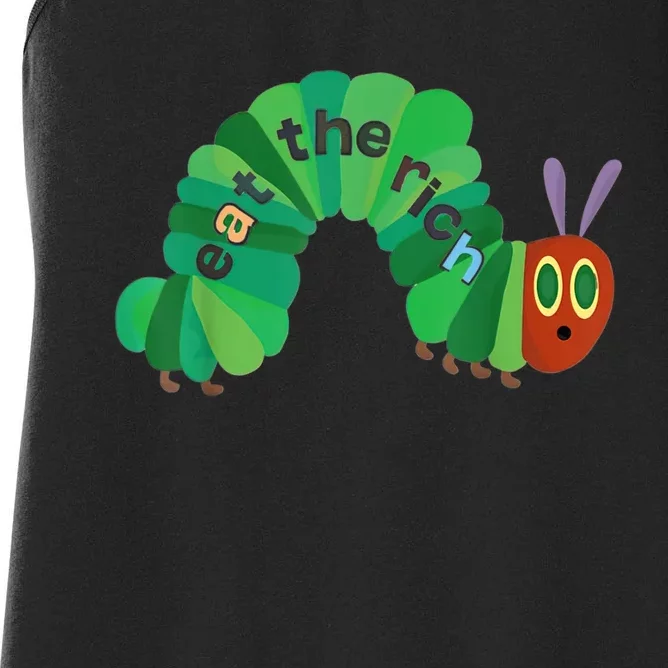 Eat The Rich Hungry Caterpillar Women's Racerback Tank