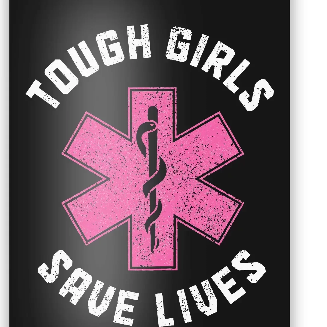 Emt Tough Save Lives Paramedic Ems Emergency Poster