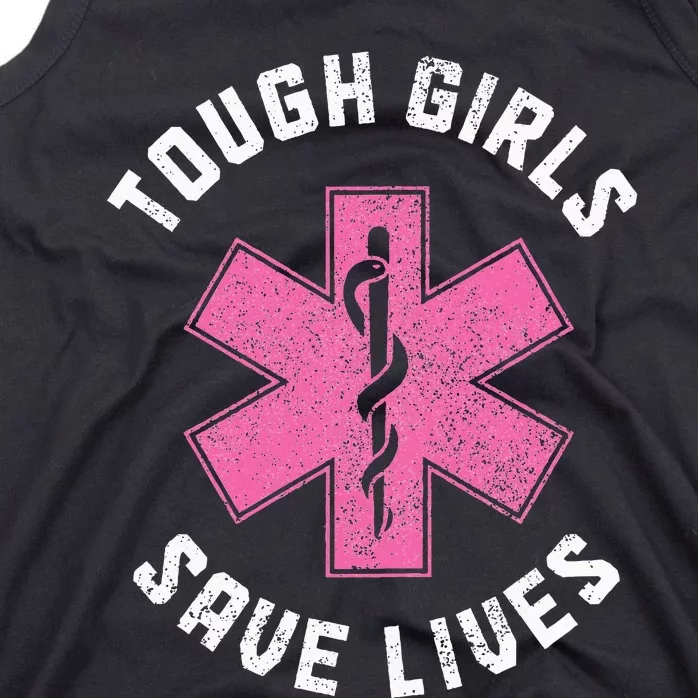 Emt Tough Save Lives Paramedic Ems Emergency Tank Top