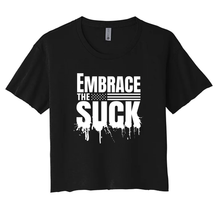 Embrace The Suck American Flag Military Veteran Women's Crop Top Tee