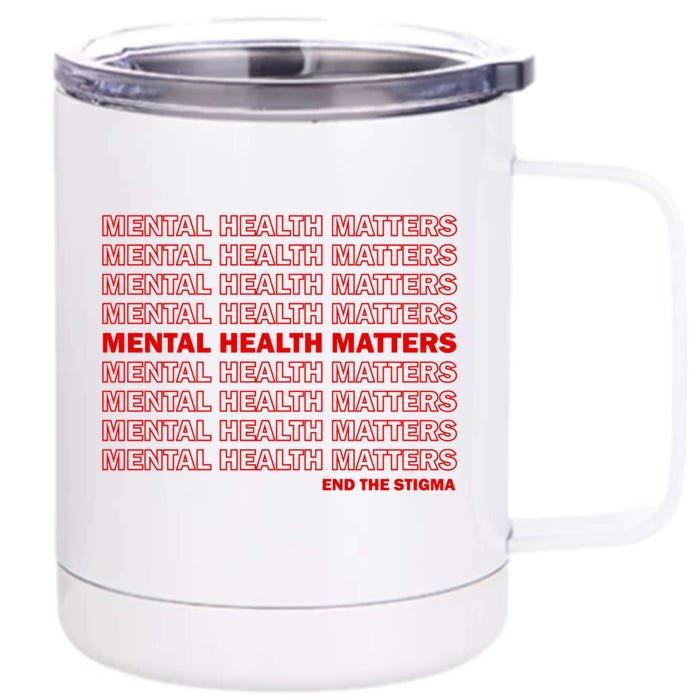 End The Stigma Front & Back 12oz Stainless Steel Tumbler Cup