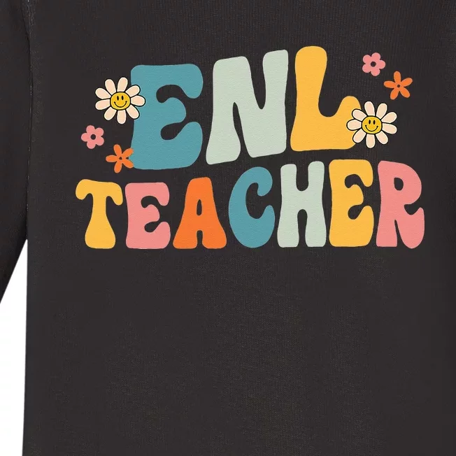 ENL Teacher Squad English New Language Squad Crew Team Baby Long Sleeve Bodysuit