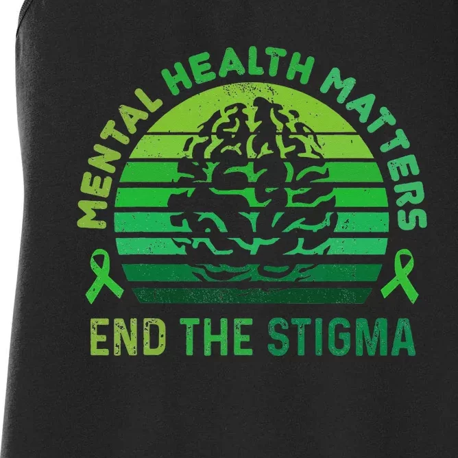 End The Stigma Mental Health Matters Mental Awareness Gifts Women's Racerback Tank