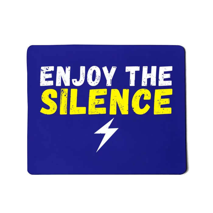 Enjoy The Silence Ev Electric Vehicle Funny Gift Mousepad