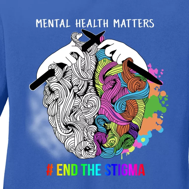 End The Stigma Tal Health Matters Tal Awareness Gift Ladies Long Sleeve Shirt