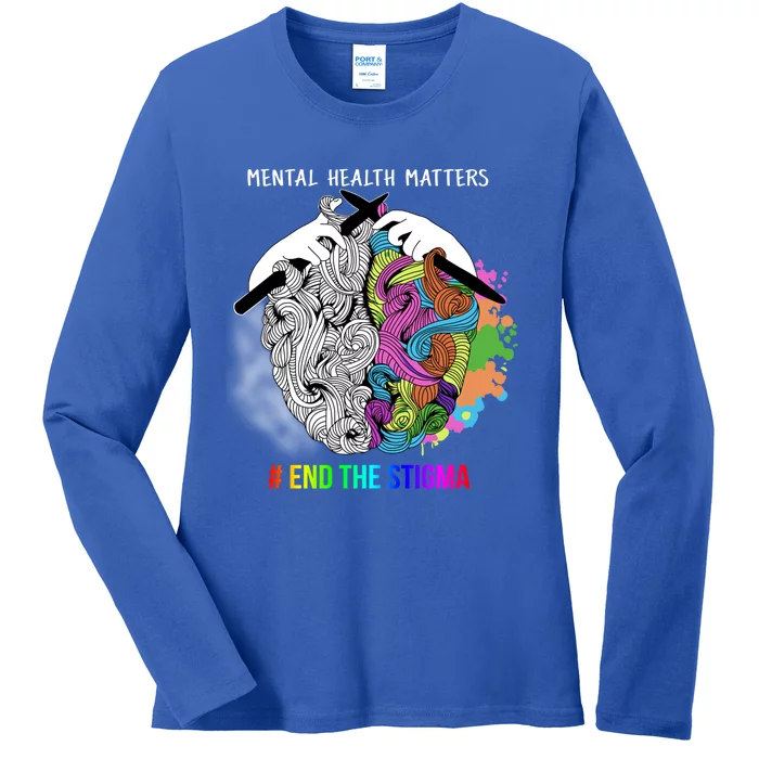 End The Stigma Tal Health Matters Tal Awareness Gift Ladies Long Sleeve Shirt