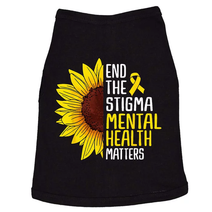 End The Stigma Mental Health Matters Mental Awareness Doggie Tank