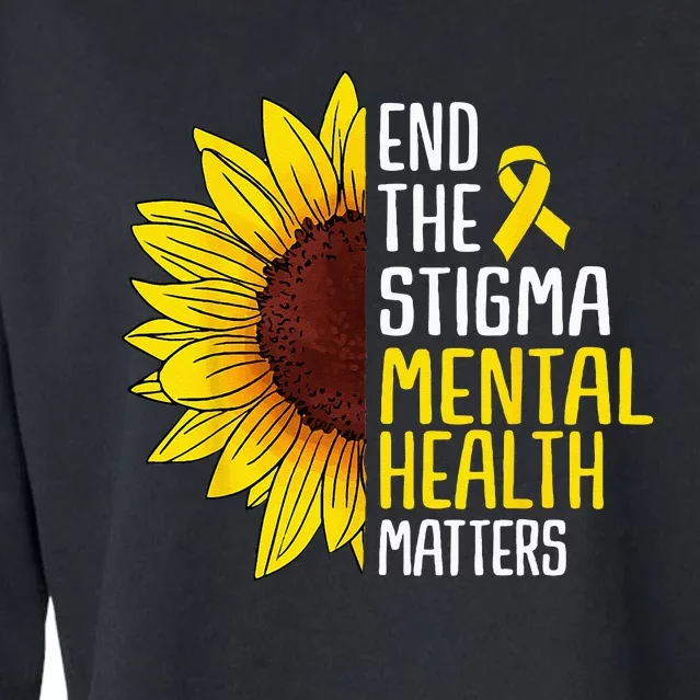 End The Stigma Mental Health Matters Mental Awareness Cropped Pullover Crew