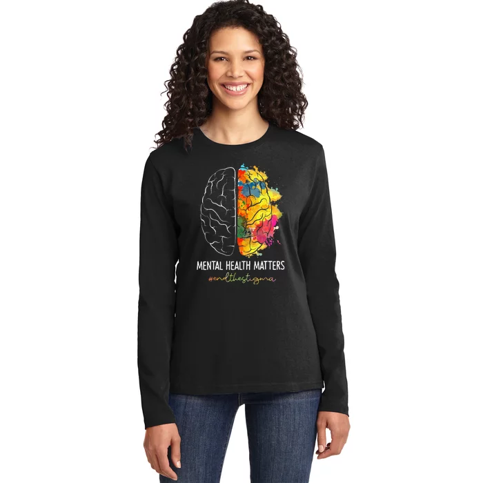 End The Stigma Mental Health Matters Mental Awareness Gift Ladies Long Sleeve Shirt