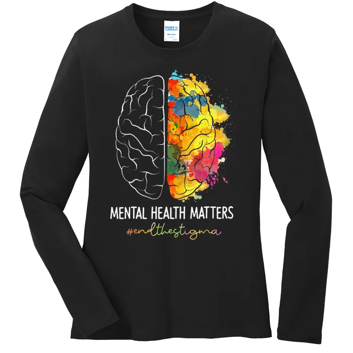 End The Stigma Mental Health Matters Mental Awareness Gift Ladies Long Sleeve Shirt