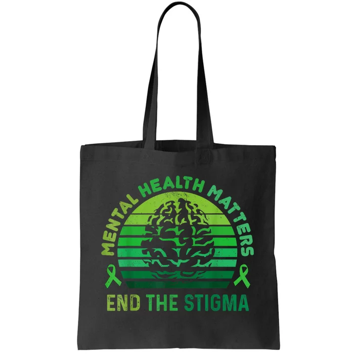 End The Stigma Mental Health Matters Mental Awareness Gifts Tote Bag