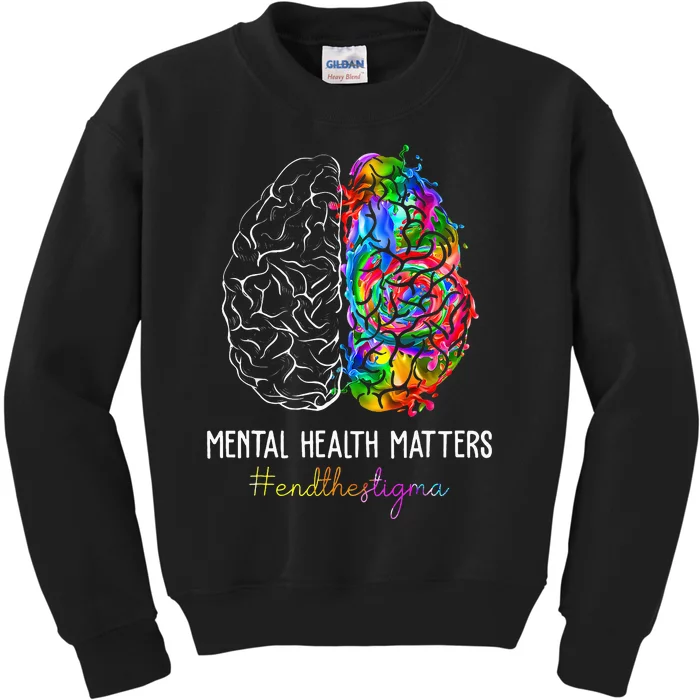 End The Stigma Mental Health Matters Mental Awareness Gifts Kids Sweatshirt