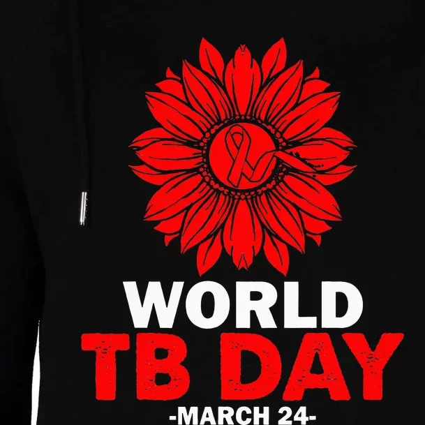 End TB Sunflower Graphic World Tuberculosis TB Awareness Day Womens Funnel Neck Pullover Hood