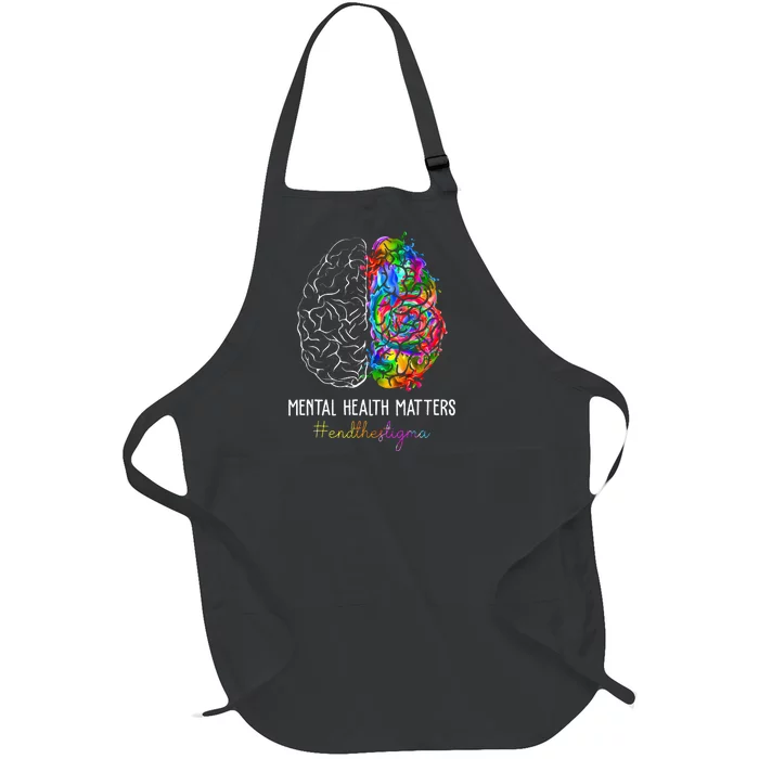 End The Stigma Mental Health Matters Mental Awareness Gifts Full-Length Apron With Pocket