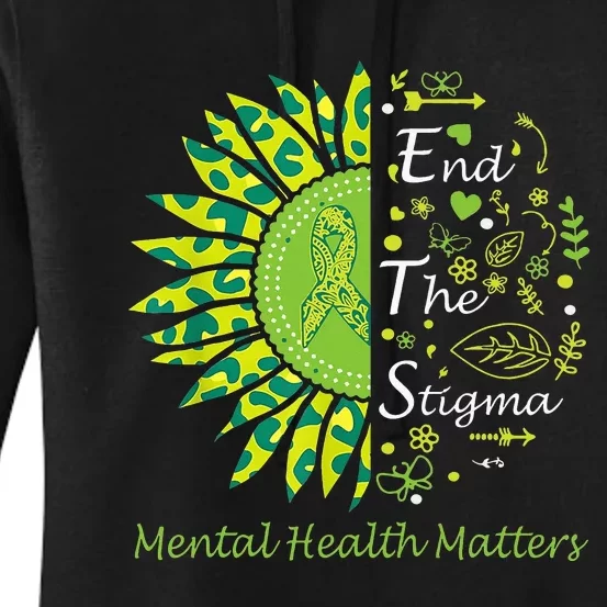 End The Stigma Mental Health Matters Ribbon Awareness Gifts Women's Pullover Hoodie