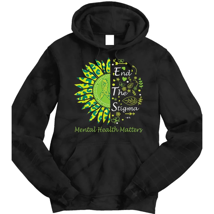 End The Stigma Mental Health Matters Ribbon Awareness Gifts Tie Dye Hoodie