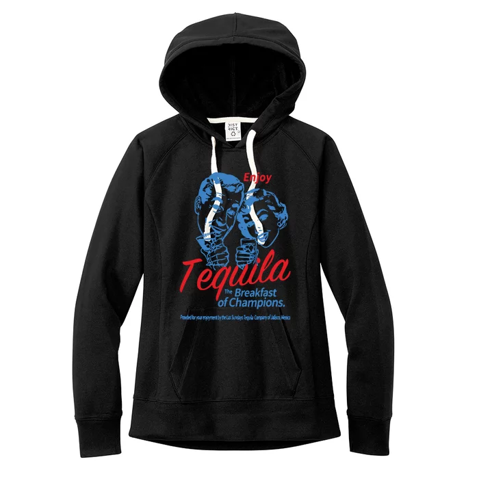 Enjoys Tequila The Breakfasts Of Championss Women Friend Women's Fleece Hoodie