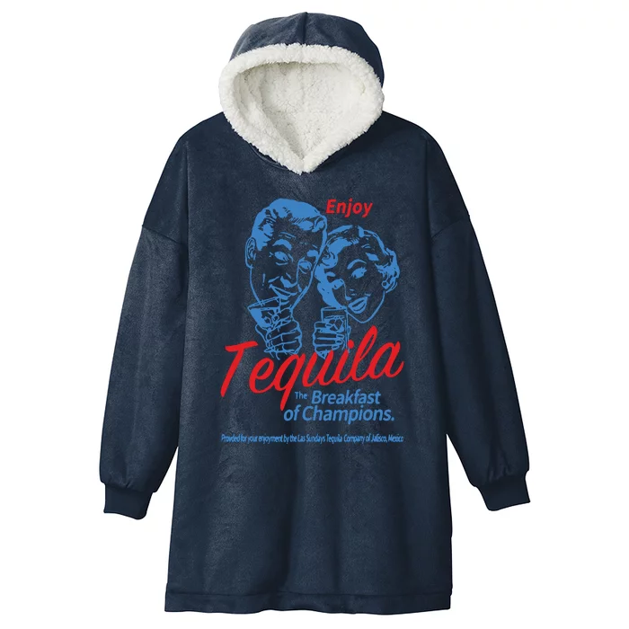 Enjoys Tequila The Breakfasts Of Championss Women Friend Hooded Wearable Blanket