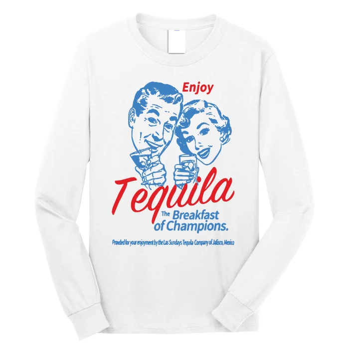 Enjoys Tequila The Breakfasts Of Championss Women Friend Long Sleeve Shirt