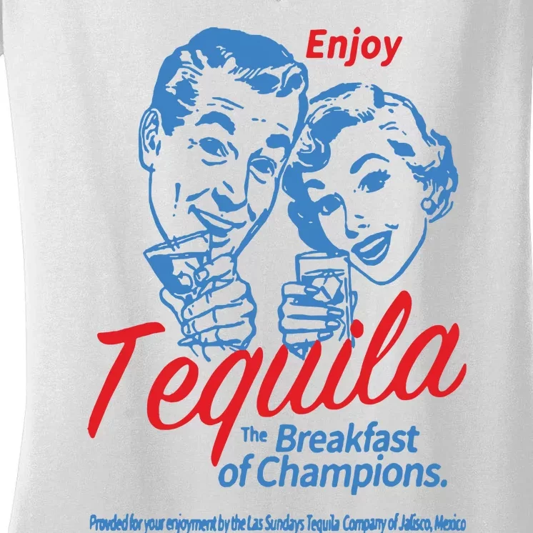 Enjoys Tequila The Breakfasts Of Championss Women Friend Women's V-Neck T-Shirt