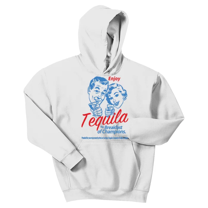 Enjoys Tequila The Breakfasts Of Championss Women Friend Kids Hoodie