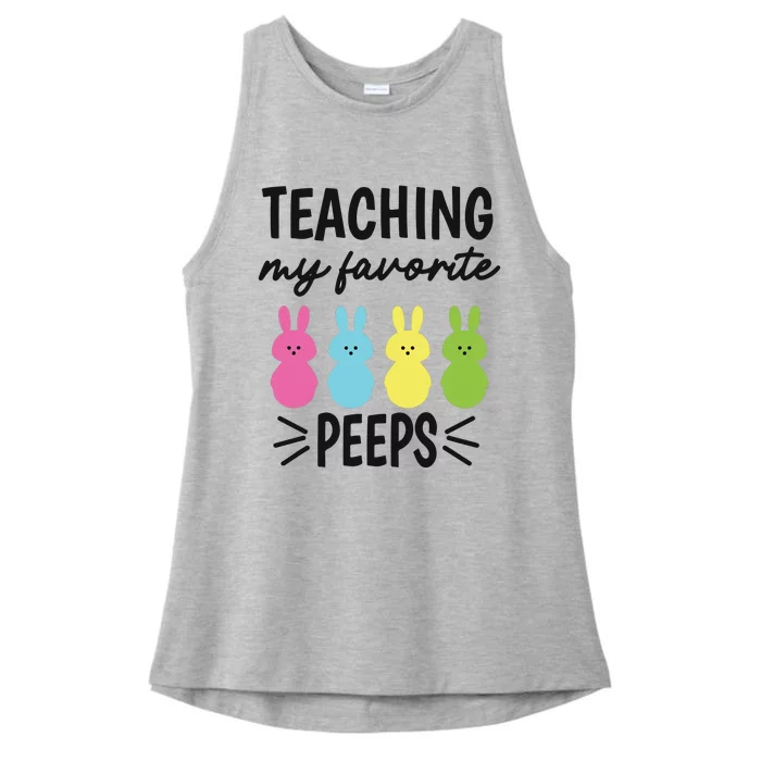 Easter Teacher Teaching My Favorite Peeps Ladies Tri-Blend Wicking Tank